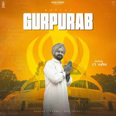 Gurpurab - Gurtaj Song