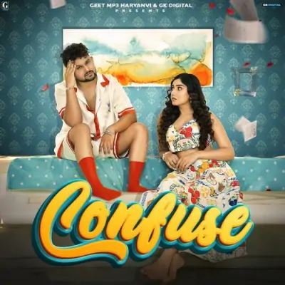 Confuse Komal Chaudhary  song download DjJohal