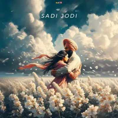 Sadi Jodi - Ravneet Singh Song