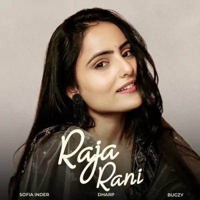 Raja Rani - Sofia Inder Song