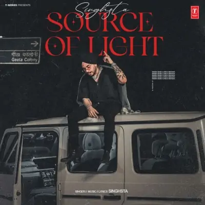 Source Of Light - Singhsta Song