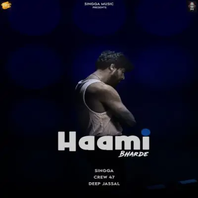 Haami Bharde Singga  song download DjJohal