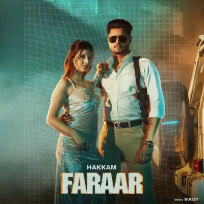 Faraar - Hakkam Song