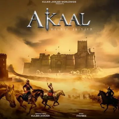 Akaal - Kulbir Jhinjer Song
