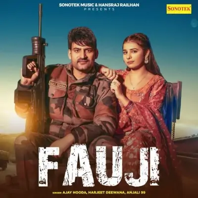 Fauji Harjeet Deewana, Anjali 99 song download DjJohal