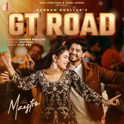 GT Road Gurnam Bhullar  song download DjJohal