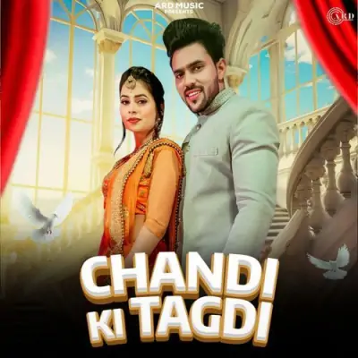 Chandi Ki Tagdi Rakku Tanwar song download DjJohal