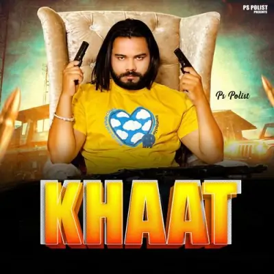 Khaat PS Polist  song download DjJohal