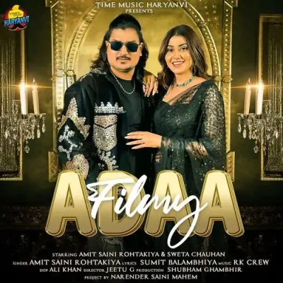 Filmy Adaa Amit Saini Rohtakiya  song download DjJohal