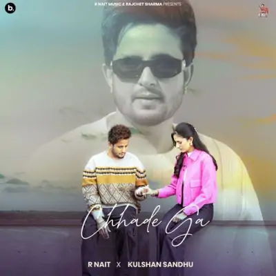 Chhade Ga R Nait  song download DjJohal