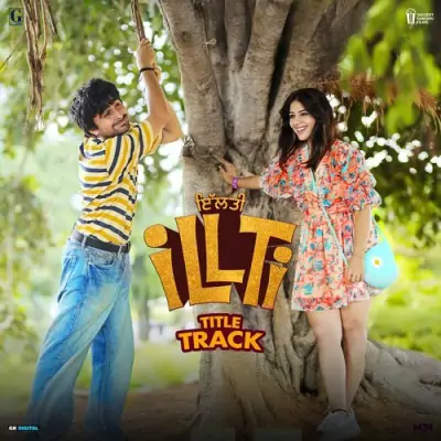 iLLTi (Title Track) Mika Singh  song download DjJohal