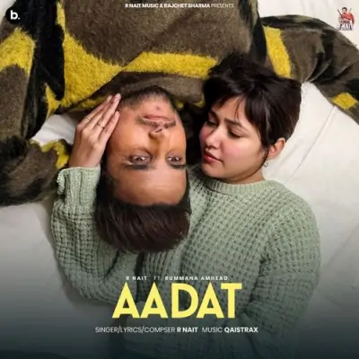 Aadat R Nait  song download DjJohal