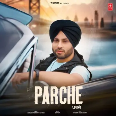 Parche Shubkarman Singh  song download DjJohal