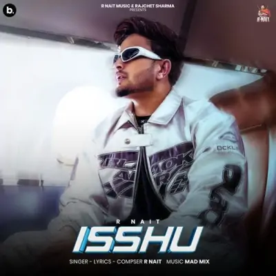 Isshu R Nait  song download DjJohal