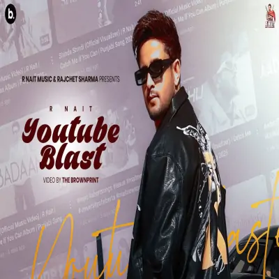 YouTube Blast R Nait  song download DjJohal