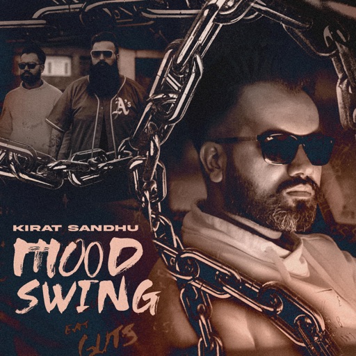 Mood Swing - Kirat Sandhu Song