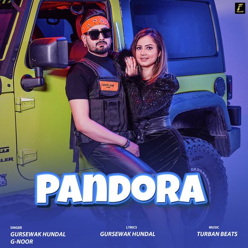 Pandora - Gursewak Hundal Song