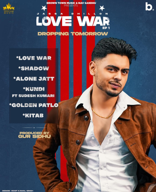 Love War Jassa Dhillon song download DjJohal