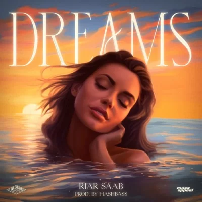 Dreams Riar Saab song download DjJohal