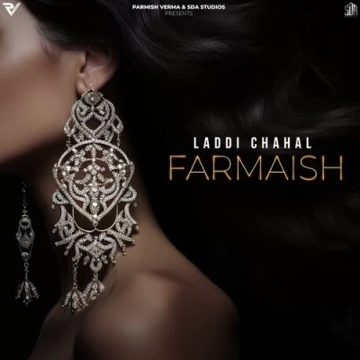 Farmaish Laddi Chahal song download DjJohal