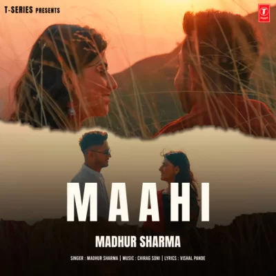 Maahi Madhur Sharma song download DjJohal