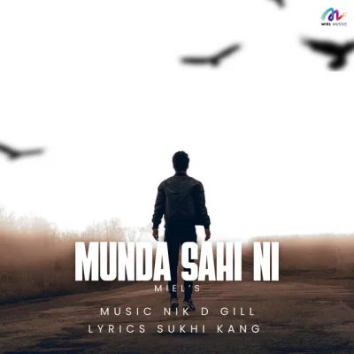 Munda Sahi Ni Miel song download DjJohal