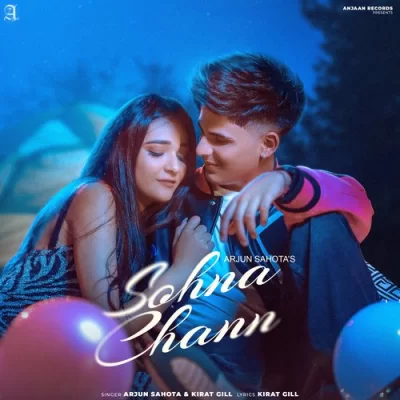 Sohna Chann Arjun Sahota song download DjJohal