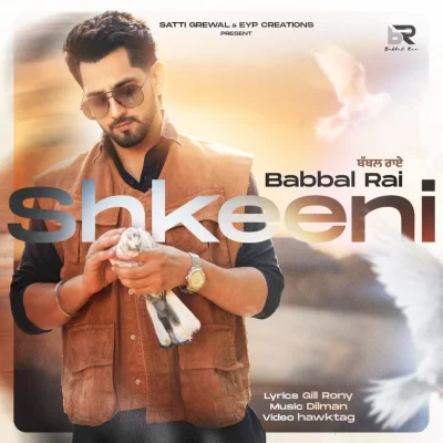 Shkeeni Babbal Rai song download DjJohal