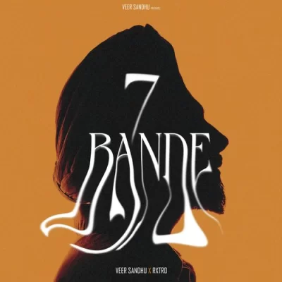 7 Bande Veer Sandhu song download DjJohal