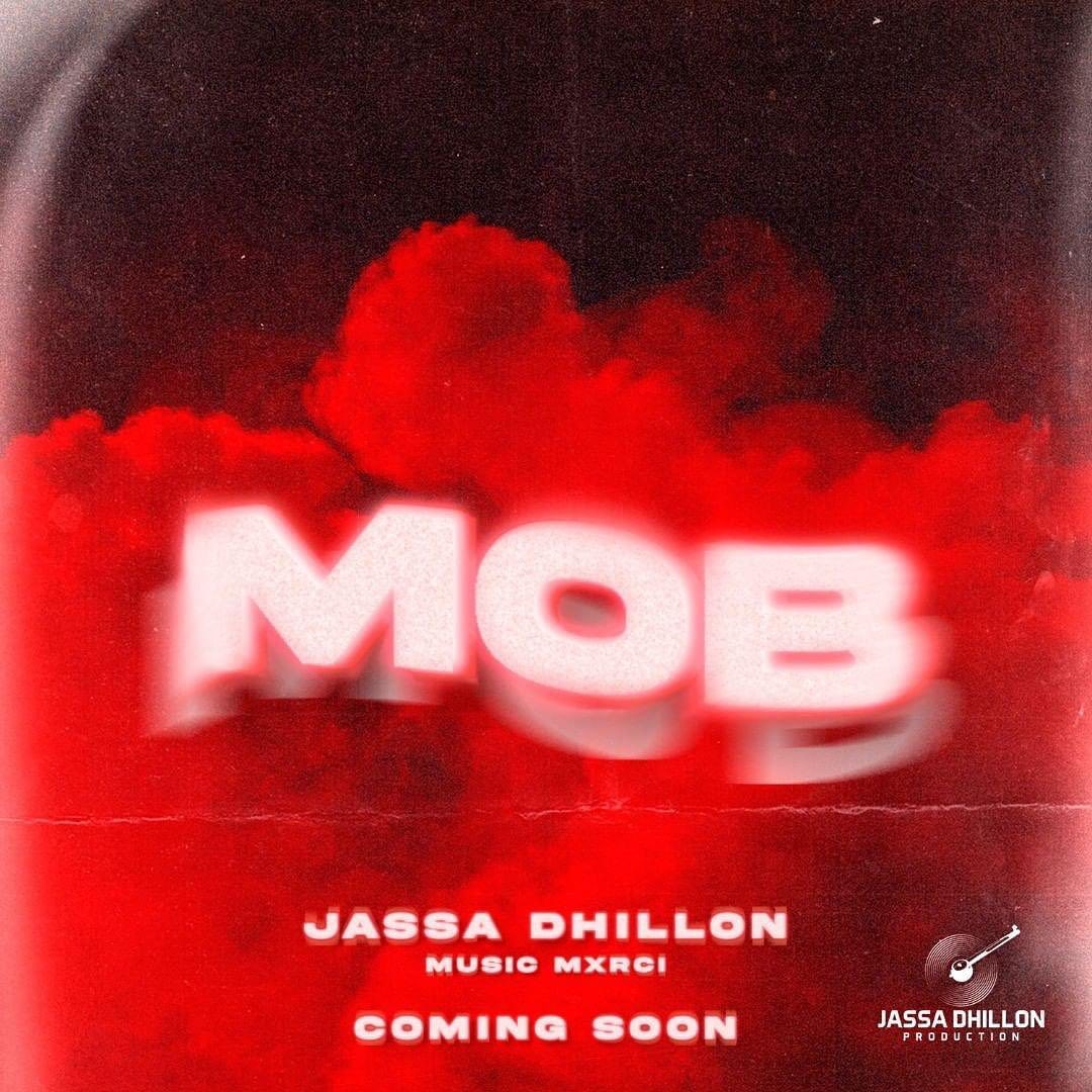 Mob Jassa Dhillon song download DjJohal