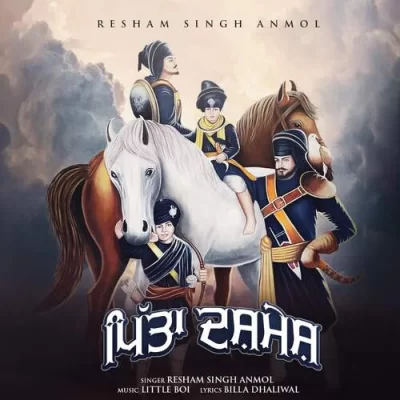 Pita Dashmesh Resham Singh Anmol song download DjJohal