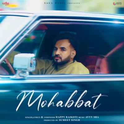 Mohabbat Happy Raikoti song download DjJohal