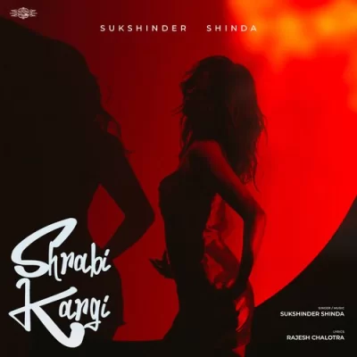 Shrabi Kargi Sukhshinder Shinda song download DjJohal