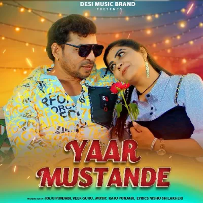 Yaar Mustande Raju Punjabi,Veer Guru song download DjJohal