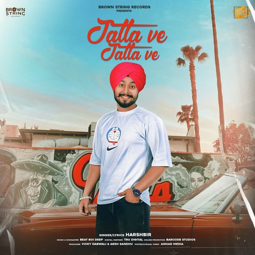 Jatta Ve Jatta Ve - Harshbir Song