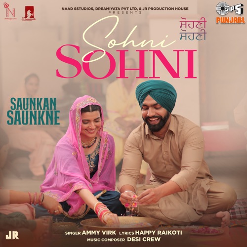 Sohni Sohni Ammy Virk song download DjJohal