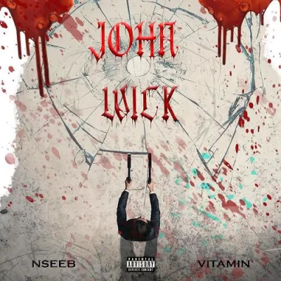 John Wick - Nseeb Song