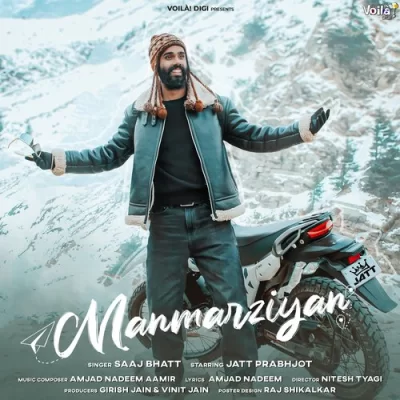 Manmarziyan Saaj Bhatt song download DjJohal