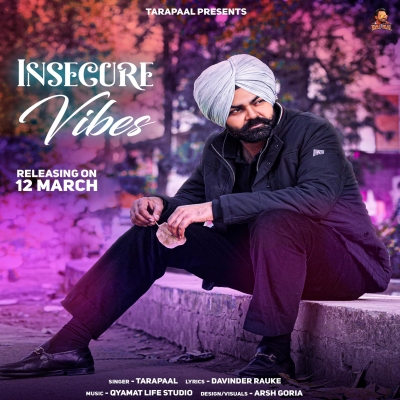 Insecure Vibes - Tarapaal Song