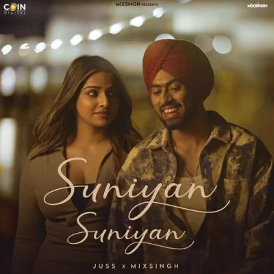 Suniyan Suniyan Juss song download DjJohal