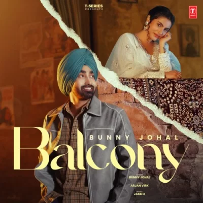 Balcony Bunny Johal song download DjJohal