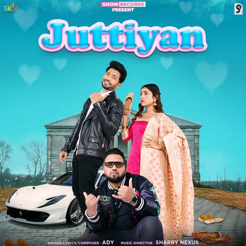 Juttiyan - Ady Song