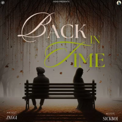 Back in Time Jxggi  song download DjJohal