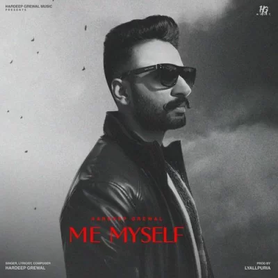 Me Myself Hardeep Grewal  song download DjJohal