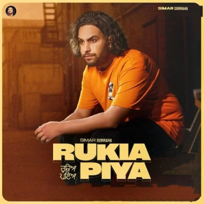 Rukiya Piya Simar Dorraha  song download DjJohal