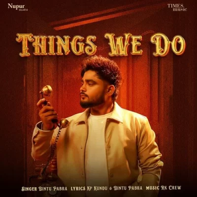 Things We Do Bintu Pabra  song download DjJohal