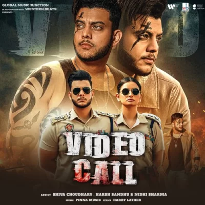 Video Call - Shiva Choudhary Song