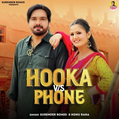 Hooka VS Phone - Surender Romio, Nonu Rana Song