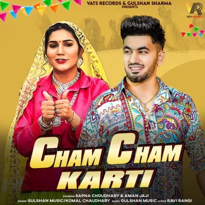 Cham Cham Karti - Gulshan Music, Komal Chaudhary Song