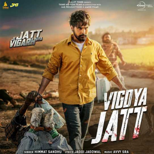 Vigdya Jatt Himmat Sandhu song download DjJohal